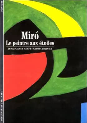 Couverture du produit · Miro : Le Peintre aux étoiles