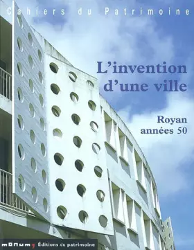 Couverture du produit · L'invention d'une ville: Royan années 50