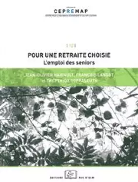 Couverture du produit · Pour une retraite choisie: L'emploi des seniors