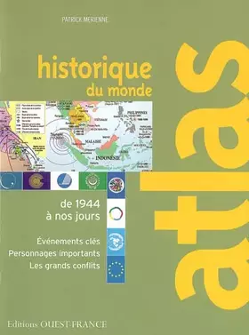 Couverture du produit · Atlas historique du monde : De 1944 à nos jours