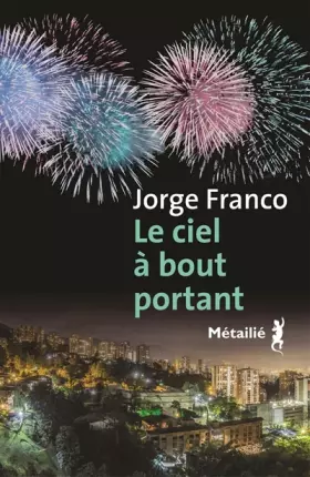 Couverture du produit · Le ciel à bout portant