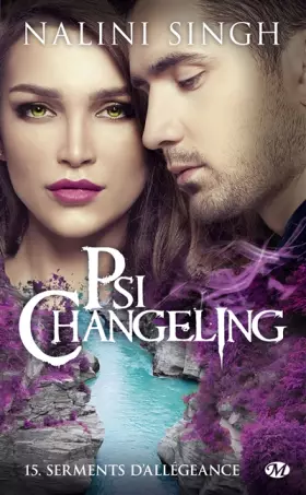 Couverture du produit · Psi-Changeling, T15 : Serments d'allégeance
