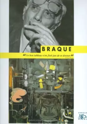 Couverture du produit · Braque : 1882-1963
