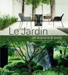 Couverture du produit · Le jardin, un espace à vivre