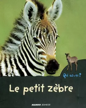 Couverture du produit · Le Petit Zèbre