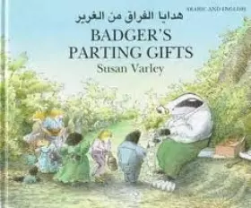Couverture du produit · Badger's Parting Gifts: Arabic/English
