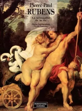Couverture du produit · PIERRE PAUL RUBENS. La sensualité de la vie