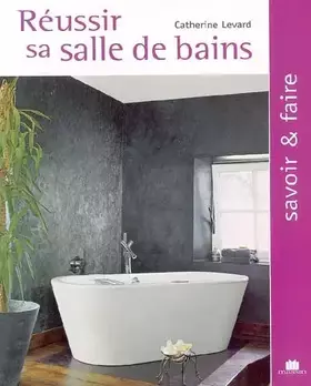 Couverture du produit · Réussir sa salle de bains