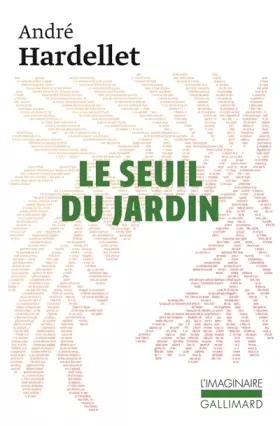 Couverture du produit · Le Seuil du jardin