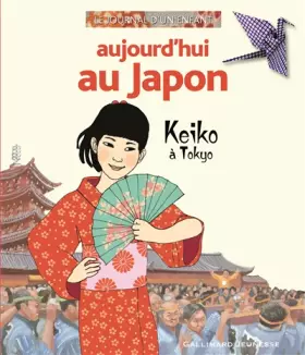 Couverture du produit · Aujourd'hui au Japon: Keiko à Tokyo
