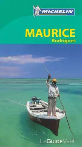 Couverture du produit · Le Guide Vert Maurice Rodrigues Michelin