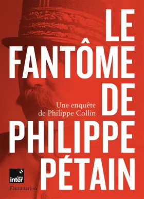 Couverture du produit · Le Fantôme de Philippe Pétain