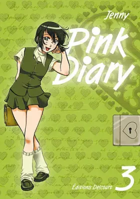 Couverture du produit · Pink Diary, Tome 3 :