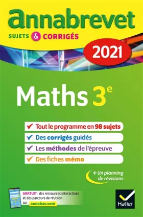 Couverture du produit · Annales du brevet Annabrevet 2021 Maths 3e: sujets, corrigés & conseils de méthode