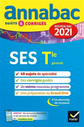 Couverture du produit · Annales du bac Annabac 2021 SES Tle générale (spécialité): sujets & corrigés nouveau bac