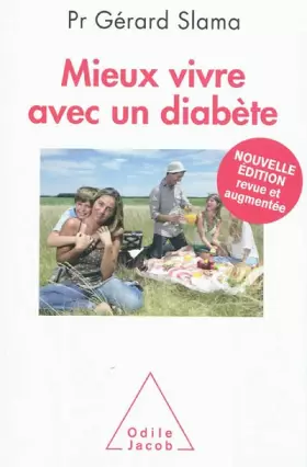 Couverture du produit · Mieux vivre avec un diabète: Nouvelle édition revue et augmentée