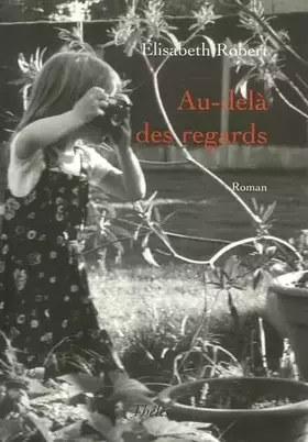 Couverture du produit · Au-delà des regards