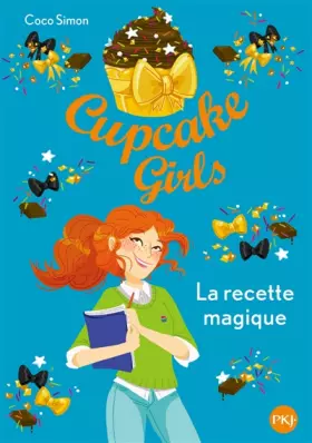 Couverture du produit · Cupcake Girls - tome 04 : La recette magique (4)