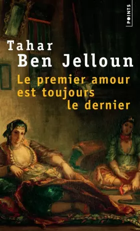 Couverture du produit · Le premier amour est toujours le dernier