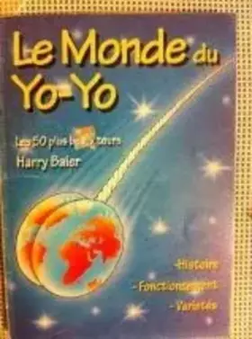 Couverture du produit · Le monde du yo-yo, les 50 plus beaux tours