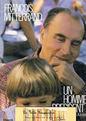 Couverture du produit · François mitterrand : un homme president