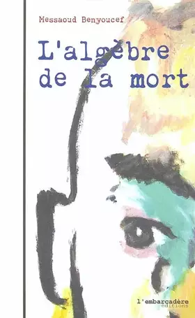 Couverture du produit · L'algèbre de la mort