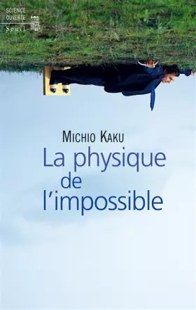 Couverture du produit · La Physique de l'impossible