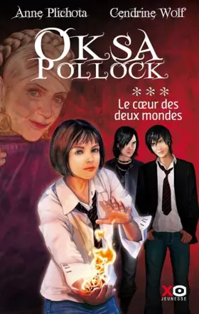 Couverture du produit · OKSA POLLOCK T3 Le Coeur des deux mondes