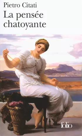 Couverture du produit · La pensée chatoyante: Ulysse et l'Odyssée