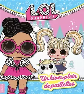 Couverture du produit · L.O.L. Surprise! - Un hiver plein de paillettes
