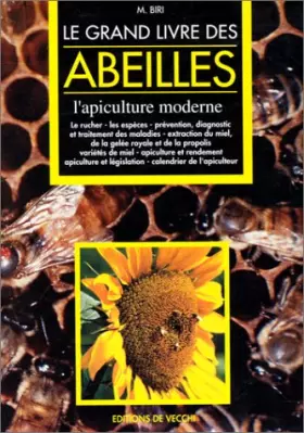 Couverture du produit · LE GRAND LIVRE DES ABEILLES. L'apiculture moderne