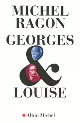 Couverture du produit · GEORGE ET LOUISE. Le vendéen et l'anarchiste