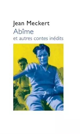Couverture du produit · Abîme et autres contes inédits