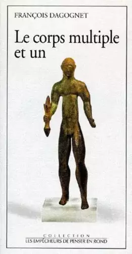 Couverture du produit · Le corps multiple et un