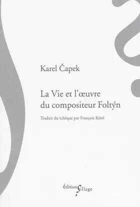 Couverture du produit · La Vie et l'Oeuvre du Compositeur Foltyn