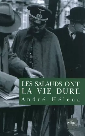Couverture du produit · Les salauds ont la vie dure