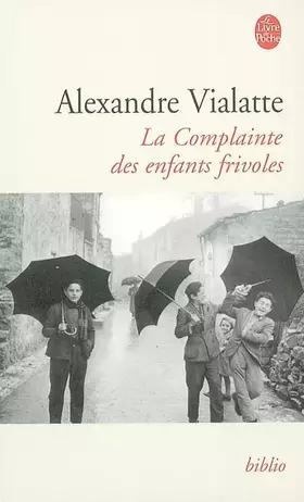 Couverture du produit · La Complainte des enfants frivoles