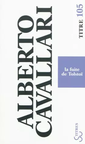 Couverture du produit · La fuite de Tolstoï