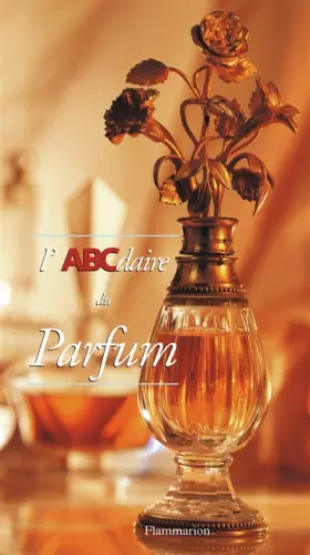 Couverture du produit · L'ABCdaire du parfum