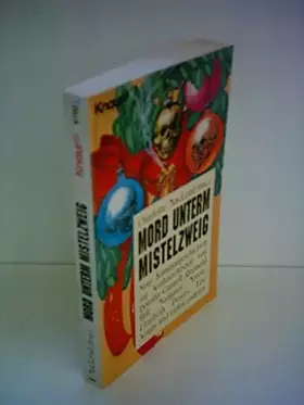 Couverture du produit · Mord unterm Mistelzweig: Neue Kriminalgeschichten zur Weihnachtszeit