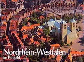 Couverture du produit · Nordrhein-Westfalen im Farbbild: Dt. /Engl. /Franz.