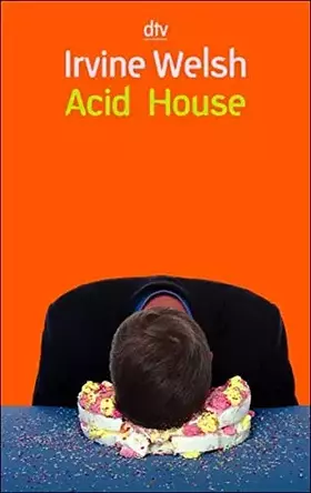 Couverture du produit · Acid House: Erzählungen