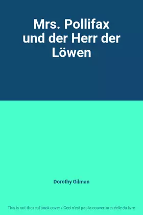 Couverture du produit · Mrs. Pollifax und der Herr der Löwen