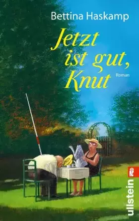 Couverture du produit · Jetzt ist gut, Knut: Roman