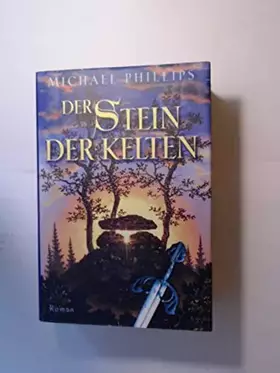 Couverture du produit · Der Stein der Kelten : Roman