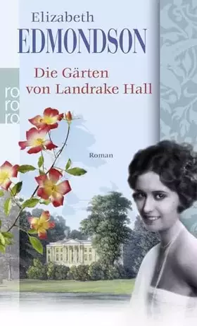 Couverture du produit · Die Gärten von Landrake Hall: Roman