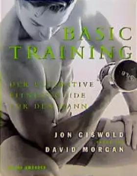 Couverture du produit · Basic Training: Der Ultimative Fitness-Guide für den Mann