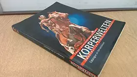 Couverture du produit · Korperwelten: Fascination Beneath the Surface