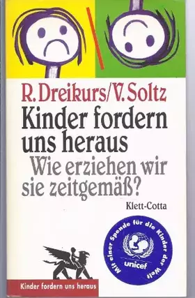 Couverture du produit · Kinder fordern uns heraus. Wie erziehen wir sie zeitgemäß?