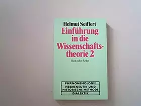 Couverture du produit · Einführung in die Wissenschaftstheorie: Geisteswissenschaftliche Methoden: Phänomenologie - Hermeneutik und historische Methode